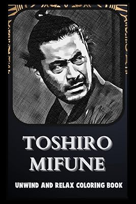 Livre de coloriage détendez-vous et détendez-vous : des illustrations de toshiro mifune