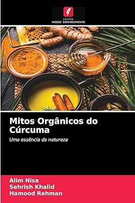 Mitos organicos do cúrcuma