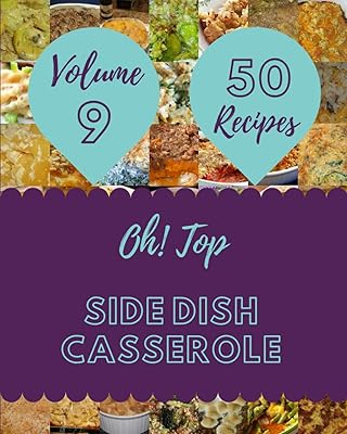 Oh ! top 50 des recettes de cocottes d'accompagnement volume 9 : un livre