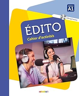 Edito (édition 2016) : cahier d'exercices a1 + cd mp3