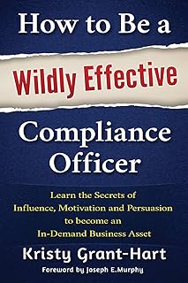 Comment devenir un responsable de la conformité extrêmement efficace : découvrez les secrets