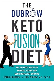 Le régime dubrow keto fusion : le plan ultime pour manger par intervalles