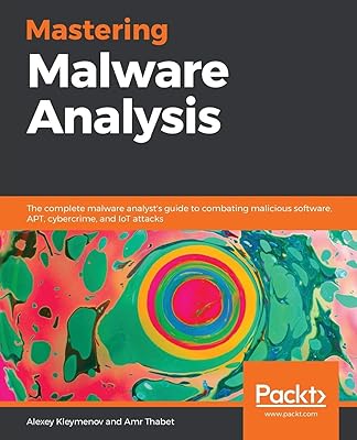 Maîtriser l'analyse des logiciels malveillants : le guide complet de l'analyste pour lutter