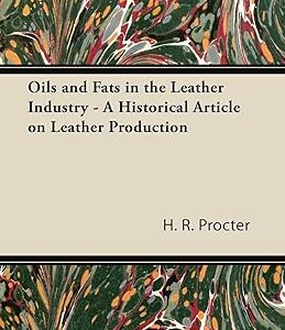 Huiles et graisses dans l'industrie du cuir - un article historique sur la production du cuir. Comparez, choisissez, économisez sur Diaytar Sénégal