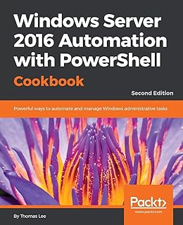 Livre de recettes d'automatisation de windows server 2016 avec powershell - deuxième édition : moyens puissants d'automatiser et de gérer les tâches administratives windows. Le e-commerce qui respecte votre pouvoir d'achat : Diaytar