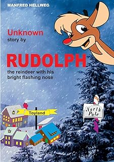 Histoire inconnue de rudolph : le renne avec son nez brillant