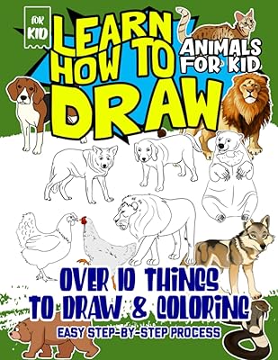 Apprenez à dessiner des animaux pour les enfants : un excellent livre