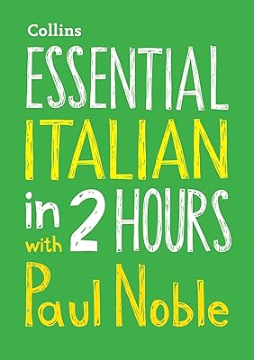 L'italien essentiel en 2 heures avec paul noble : l'italien simplifié avec votre