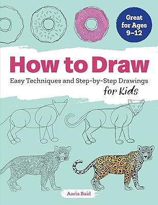Comment dessiner : techniques faciles et dessins étape par étape pour les enfants