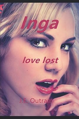 Inga : l'amour perdu