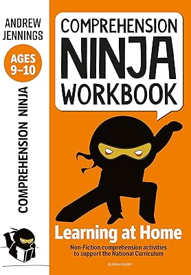 Cahier d'exercices de compréhension ninja pour les 9-10 ans : activités soutenir le programme