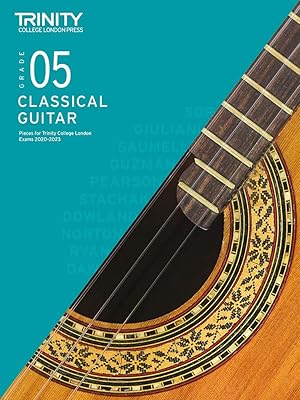 Pièces d'examen de guitare classique du trinity college de londres 2020-2023 : 5e