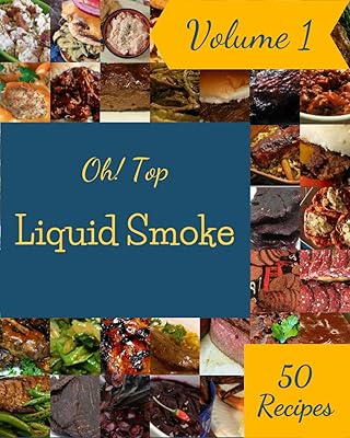 Oh ! top 50 des recettes de fumée liquide volume 1