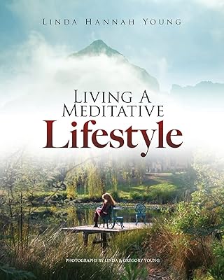 Vivre un style de vie méditatif