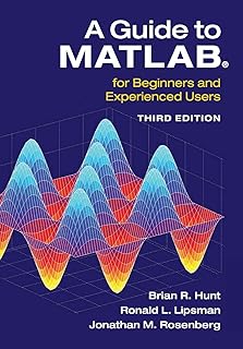 Un guide de matlab® : pour les utilisateurs débutants et expérimentés