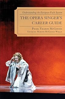 Le guide de carrière du chanteur d'opéra : comprendre le système fach européen