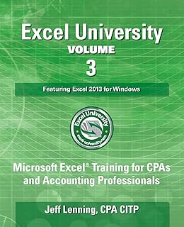 Excel university volume 3 avec 2013 pour windows : formation microsoft les cpa