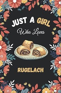 Juste une fille qui aime rugelach : carnet ligné vierge pour les amoureux