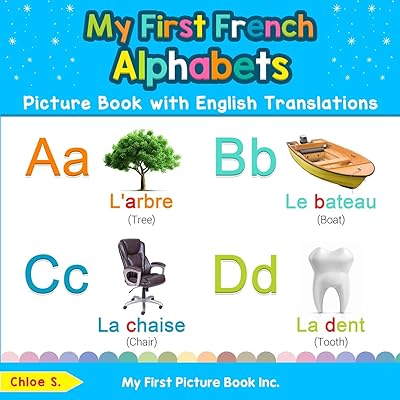 Mon premier livre d'images sur l'alphabet français avec traductions en anglais : livres