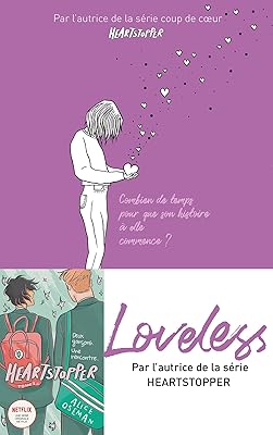 Loveless - édition française - de la série \"heartstopper\" : combiner les temps