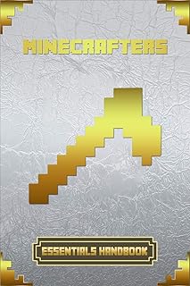 Manuel minecrafters essentials : édition collector ultime
