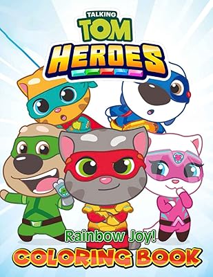 Rainbow joy ! - livre de coloriage talking tom heroes : 2 à