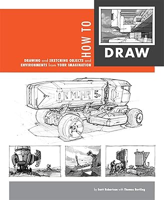 Comment dessiner : dessiner et esquisser des objets et des environnements à partir