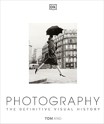 Photographie : l'histoire visuelle définitive