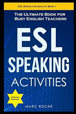 Activités orales esl : le livre parfait pour les professeurs d'anglais occupés. livre