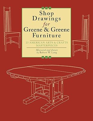 Dessins d'atelier pour les meubles greene et greene : 22 projets pour chaque