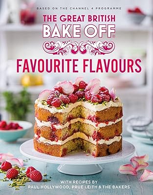 The great british bake off : saveurs préférées le livre officiel