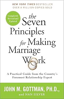 Les sept principes pour faire fonctionner le mariage : un guide pratique du