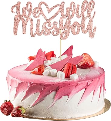 Jovis 1 pièce we will miss you cake topper, décoration de gâteau d'adieu à paillettes en or rose pour changement de carrière, retraite, remise de diplôme. Diaytar : Faites des achats intelligents en quelques clics