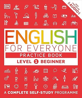 Livre de pratique de l'anglais pour tous niveau 1 débutant : un programme