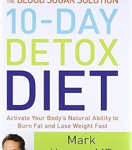 Le régime détox de 10 jours avec la solution de glycémie : activez la capacité naturelle de votre corps à brûler les graisses et à perdre du poids rapidement. Diaytar : Votre partenaire e-commerce au quotidien