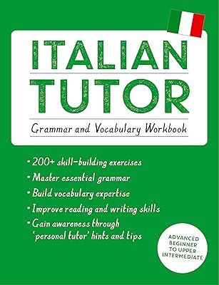 Tuteur d'italien : cahier d'exercices de grammaire et de vocabulaire (apprenez l'italien avec teach yourself) : cours débutant avancé à intermédiaire supérieur. Gagnez du temps et de l'argent avec Diaytar