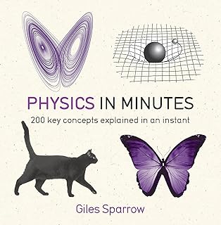 La physique en quelques minutes