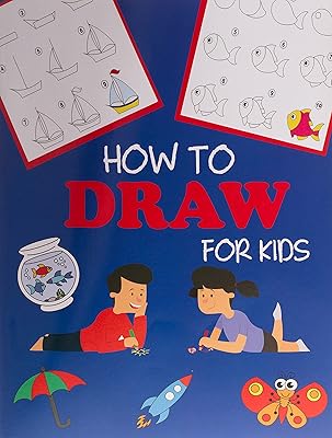 Comment dessiner pour les enfants : apprenez à dessiner étape par étape, facile