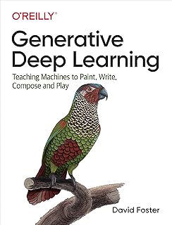 Apprentissage profond génératif : apprendre aux machines à peindre écrire composer et jouer