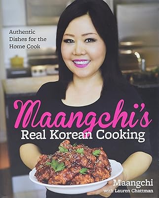 La vraie cuisine coréenne de maangchi : des plats authentiques pour le cuisinier