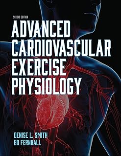 Physiologie avancée de l'exercice cardiovasculaire