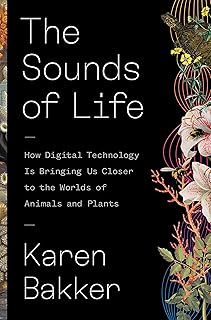 Les sons de la vie : comment la technologie numérique nous rapproche du