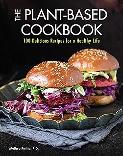 Le livre de recettes à base de plantes : 100 délicieuses recettes