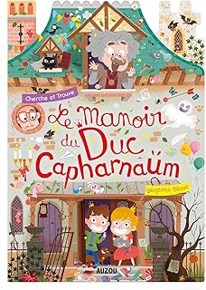 Le manoir du duc capharnaüm