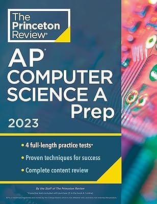 Princeton review ap computer science a prep 2023 : 4 tests