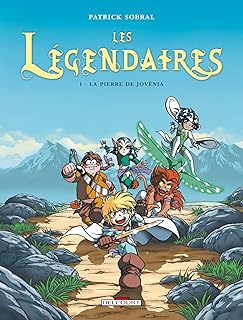 Les légendaires, tome 1 : la pierre de jovenia: la pierre de jovénia