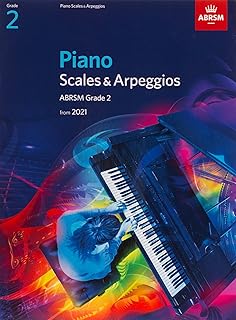 Gammes et arpèges pour piano, abrsm grade 2 : à partir de 2021
