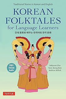 Contes populaires coréens pour les apprenants en langues : histoires traditionnelles en anglais