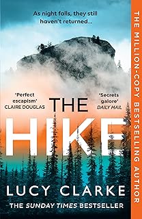 The hike : best-seller du sunday times et tout nouveau thriller policier
