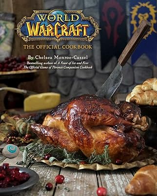 World of warcraft : le livre de recettes officiel